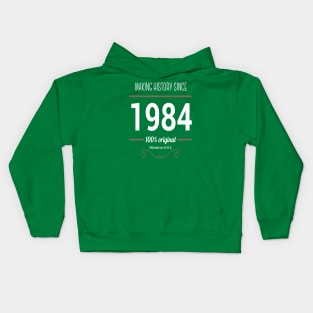 FAther (2) Making History since 1984 Kids Hoodie